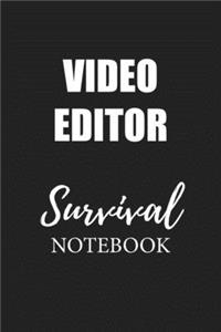 Video Editor Survival Notebook