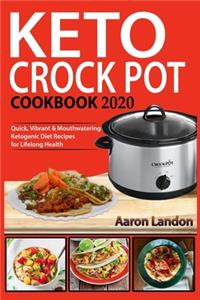 Keto Crock Pot Cookbook 2020