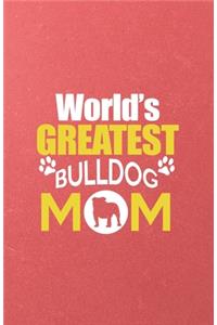 World's Greatest Bulldog Mom A5 Lined Notebook