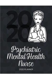 Psychiatric Mental Health Nurse 2020 Planner