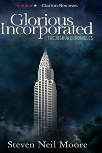 Glorious Incorporated (The Joshua Chronicles Book 1)