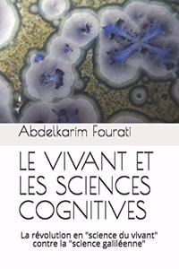 Le Vivant Et Les Sciences Cognitives