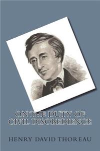 On the Duty of Civil Disobedience
