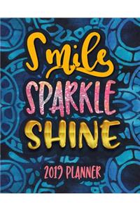 Smile Sparkle Shine 2019 Planner