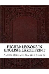 Higher Lessons in English