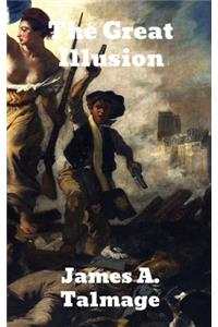 The Great Illusion