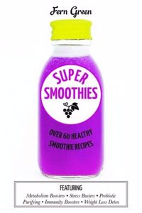Super Smoothies