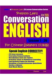 Preston Lee's Conversation English For Chinese Speakers Lesson 1 - 20 (British Version)