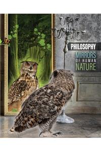 Philosophy: Mirrors of the Human Mind