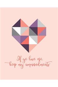 If Ye Love Me Keep My Commandments