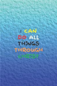 I Can Do All Things Through Christ