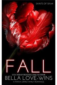 Fall (a Mafia Crime Family Romance)