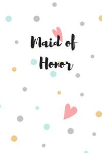 Maid of Honor