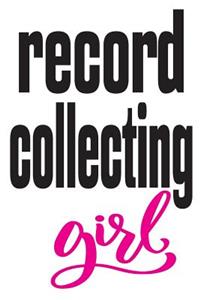 Record Collecting Girl