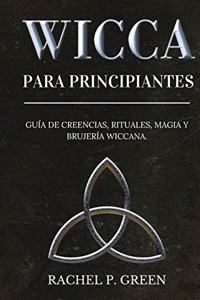 Wicca Para Principiantes