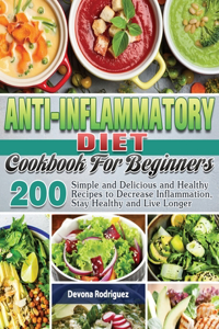 Anti-Inflammatory Diet Cookbook For Beginners
