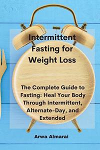 Intermittent Fasting for Weight Loss