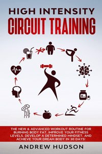 High Intensity Circuit Training