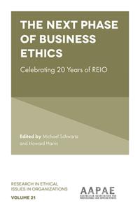 Next Phase of Business Ethics: Celebrating 20 Years of Reio