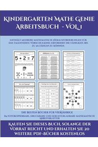 Die besten Bücher für Vierjährige (Kindergarten Mathe Genie Arbeitsbuch - VOL. 1)
