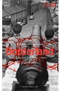Borderland