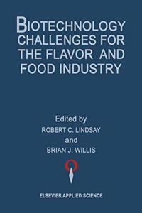 Biotechnology Challenges for the Flavour and Food Industry
