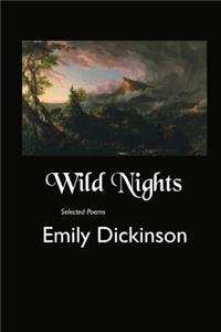 Wild Nights
