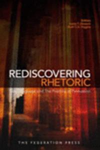 Rediscovering Rhetoric