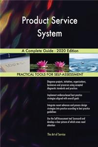 Product Service System A Complete Guide - 2020 Edition