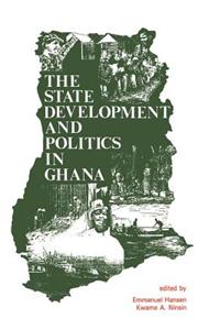 State, Development and Politics in Ghana