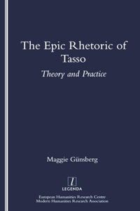 The Epic Rhetoric of Tasso