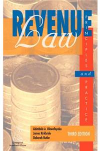 Revenue Law Principles & Practice (Third Edition)