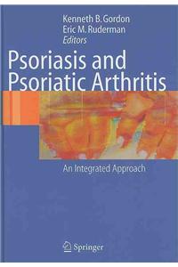 Psoriasis and Psoriatic Arthritis