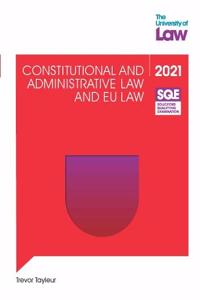 SQE - Constitutional and Administrative Law and EU Law