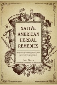 Native American Herbal Remedies