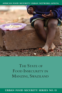 State of Food Insecurity in Manzini, Swaziland