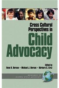 Cross Cultural Perspectives in Child Advocacy (Hc)