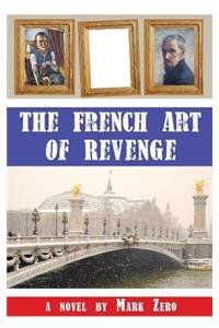 The French Art of Revenge