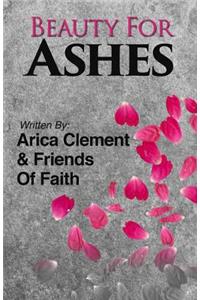 Beauty For Ashes