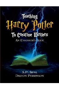 Teaching Harry Potter to Creative Writers
