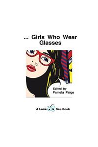 ... Girls Who Wear Glasses