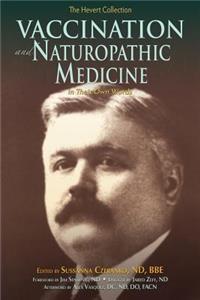 Vaccination and Naturopathic Medicine