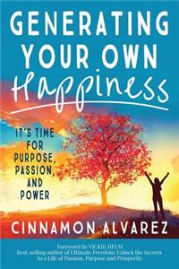 Generating Your Own Happiness