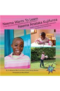 Neema Wants To Learn/ Neema Anataka Kujifunza