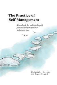 Practice of Self-Management