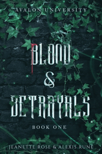 Blood & Betrayals