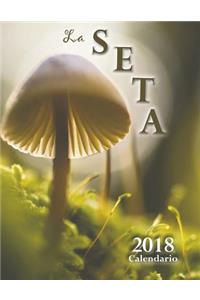La Seta 2018 Calendario (EdiciÃ³n EspaÃ±a)