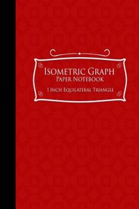 Isometric Graph Paper Notebook
