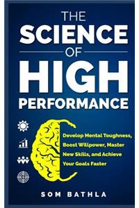 Science of High Performance