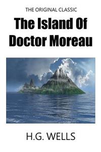 The Island Of Doctor Moreau - The Original Classic